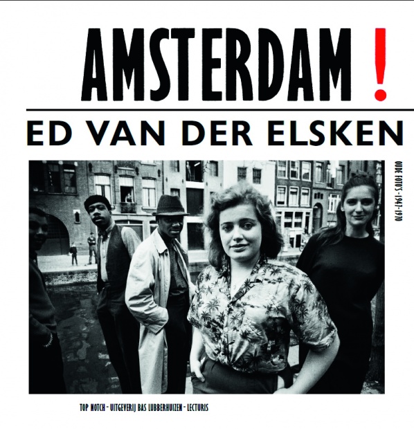 Amsterdam! - Ed van der Elsken