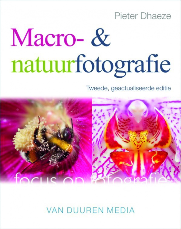 Focus op fotografie - Macro- en natuurfotografie